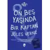 On Beş Yaşında Bir Kaptan