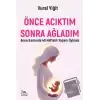 Önce Acıktım Sonra Ağladım