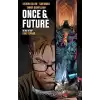 Once - Future İkinci Kitap: Eski Toprak