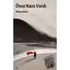 Önce Kaos Vardı