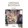 Ondan Bundan