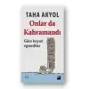 Onlar Da Kahramandı