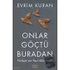 Onlar Göçtü Buradan