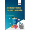 Online Alışverişin Yaratıcı Yolculuğu