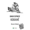 Onur Cephesi: Kobane