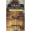 Orası Başka Bir Yer