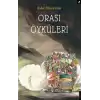 Orası Öyküleri