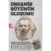 Organik Bütünün Oluşumu