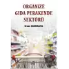 Organize Gıda Perakende Sektörü