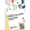 Örgüt Kültürü Boyutuyla Farklılıkların Yönetimi