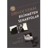 Orhan Kemal Bilinmeyen Senaryolar