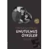 Orhan Kemal: Unutulmuş Öyküler