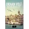 Orhan Veli - Bütün Öyküleri