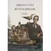 Orhan Veli Bütün Şiirleri (Ciltli)