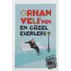 Orhan Velinin En Güzel Eserleri