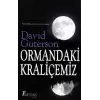 Ormandaki Kraliçemiz