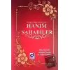 Örnek Hayatlarıyla Hanım Sahabiler (Ciltli)