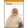 Örnek İnsanlar Dizisi 6: Ömer Muhtar