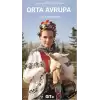 Orta Avrupa - Yuvarlak Dünyanın Köşeleri