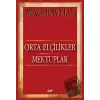 Orta Elçilikler - Mektuplar