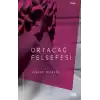 Ortaçağ Felsefesi