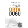 Ortadoğu - Medeniyetler Çatışmalar ve Zihinlerdeki Sınırlar