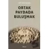 Ortak Paydada Buluşmak