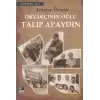 Ortakçının Oğlu Talip Apaydın