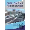 Ortalama Hız Tespit Sistemleri