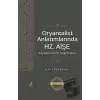 Oryantalist Anlatımlarında Hz. Aişe