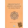 Oryantalist Hadis Anlayışı ve Eleştirisi