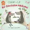 Oskar ve Lili - Bir Dönüşüm Hikayesi