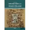 Osmanlı Alimi İbrahim Halebi el-Mizari’ye Göre İnsan Fiilleri