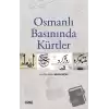 Osmanlı Basınında Kürtler