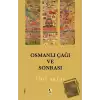 Osmanlı Çağı Ve Sonrası