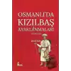 Osmanlıda Kızılbaş Ayaklanmaları