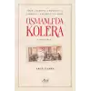 Osmanlıda Kolera (1910-1911)