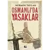 Osmanlıda Yasaklar