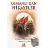 Osmanlıdan Hikayeler