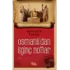 Osmanlıdan İlginç Notlar