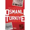 Osmanlı Demokrasisinden Türkiye Cumhuriyetine