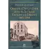 Osmanlı Devletinde Avrupa İktisadi Yayılımı ve Direnişi 1881 - 1908