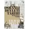 Osmanlı Devleti Tarihi Medeniyet Tarihi 2