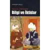 Osmanlı Devletinde Bilgi ve İktidar