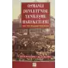 Osmanlı Devleti’nde Yenileşme Hareketleri