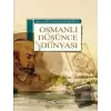 Osmanlı Düşünce Dünyası