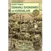 Osmanlı Ekonomisi ve Kurumları