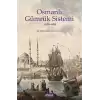 Osmanlı Gümrük Sistemi (1476-1620)