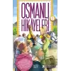 Osmanlı Hikayeleri 1