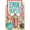 Osmanlı Hikayeleri 2